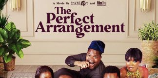 Movie: The Perfect Arrangement – Nollywood